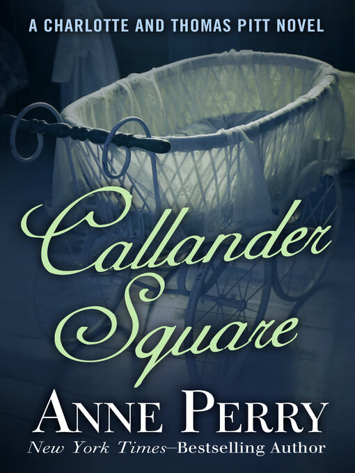 Title details for Callander Square by Anne Perry - Available